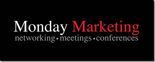 Anuncian 1er Monday Marketing del 2011 Almuerzo de Negocios
